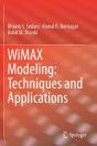 Wimax Modeling: Techniques And Applications - Preview