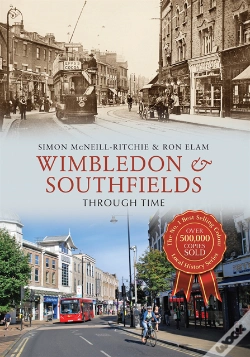 Capa do artigo Wimbledon & Southfields Through Time