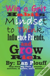 Capa do artigo Win A Grit Habits Mindset To Think, Influence Friends, And Grow Rich