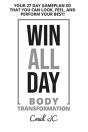 Win All Day Body Transformation - Preview