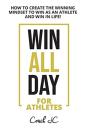 Win All Day For Athletes - Preview