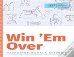 Win 'Em Over