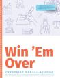 Win 'Em Over - Preview