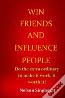 Win Friends And Influence People