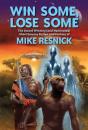 Win Some, Lose Some - Preview