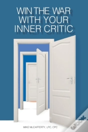 Capa do artigo Win The War With Your Inner Critic