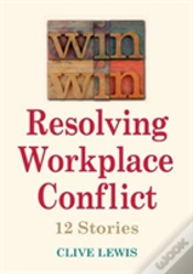Capa do artigo Win Win Resolving Workplace Conflict