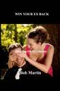Win Your Ex Back - Preview