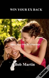 Win Your Ex Back