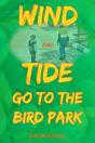 Wind And Tide Go To The Bird Park - Preview