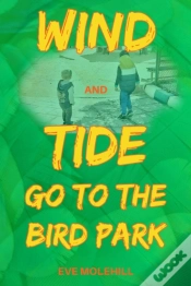 Capa do artigo Wind And Tide Go To The Bird Park