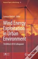 Wind Energy Exploitation In Urban Environment
