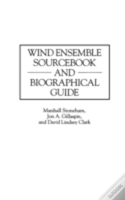 Capa do artigo Wind Ensemble Sourcebook And Biographical Guide