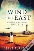 Wind In The East