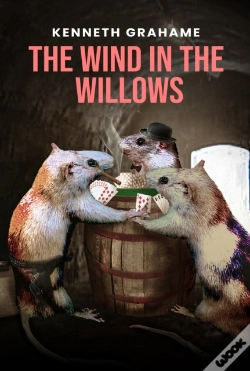 Capa do artigo Wind In The Willows: The Original 1908 Unabridged And Complete Edition (Kenneth Grahame Classics)