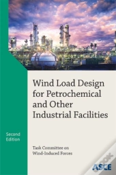 Wind Load Design For Petrochemical And Other Industrial Facilities