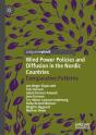 Wind Power Policies And Diffusion In The Nordic Countries - Preview