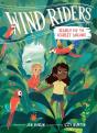 Wind Riders #2: Search For The Scarlet Macaws - Preview