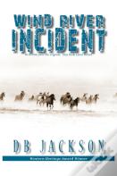 Wind River Incident