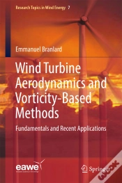 Capa do artigo Wind Turbine Aerodynamics And Vorticity-Based Methods