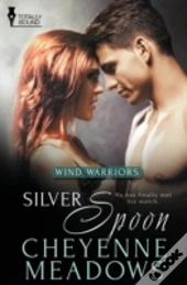 Wind Warriors: Silver Spoon