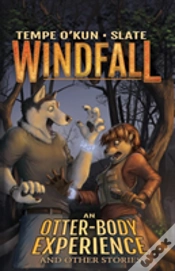 Capa do artigo Windfall - An Otter-Body Experience And Other Stories