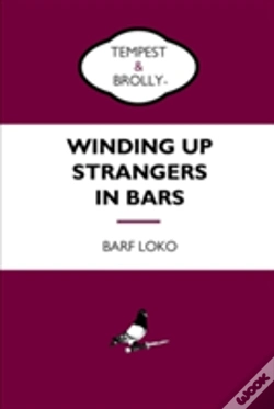 Capa do artigo Winding Up Strangers In Bars