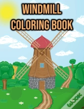 Windmill Coloring Book