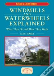 Capa do artigo Windmills And Waterwheels Explained