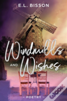 Windmills And Wishes