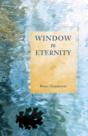 Window To Eternity - Preview