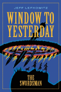 Window To Yesterday - Preview