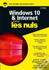 Windows 10 Et Internet, 4e Megapoche Pour Les Nuls