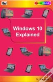 Windows 10 Explained