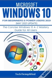 Capa do artigo Windows 10 For Beginners & Power Users 2021 (May 2021 Updates)