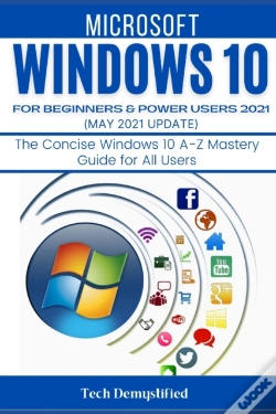 Capa do artigo Windows 10 For Beginners & Power Users 2021 (May 2021 Updates)
