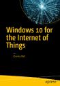 Windows 10 For The Internet Of Things - Preview