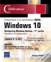 Capa do artigo Windows 10 - Installation Et Configuration - Preparation A La Certification Mcsa (Examen 70-697)