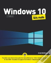 Windows 10 Pour Les Nuls (6e Édition)