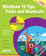 Capa do artigo Windows 10 Tips, Tricks & Shortcuts In Easy Steps, 2nd Edition