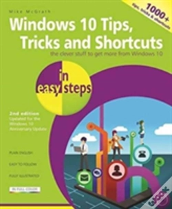 Capa do artigo Windows 10 Tips, Tricks & Shortcuts In Easy Steps