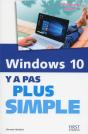 Windows 10 Y A Pas Plus Simple - Preview