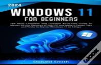 Windows 11 For Beginners 2024