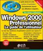 Windows 2000 Professionnel La Référence : Le Guide De L'Utilisateur - Preview