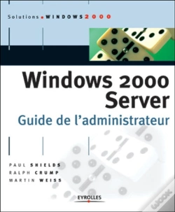 Capa do artigo Windows 2000 Server : Guide De L'Administrateur