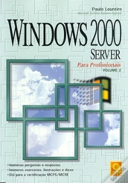 Capa do artigo Windows 2000 Server Para Profissionais - Volume 2