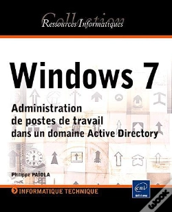 Capa do artigo Windows 7 ; Administration De Postes De Travail Dans Un Domaine Active Directory