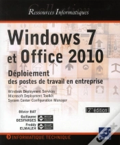 Capa do artigo Windows 7 Et Office 2010 - Deploiement Des Postes De Travail En Entreprise [2ieme Edition]