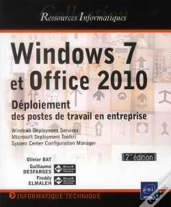 Capa do artigo Windows 7 Et Office 2010 - Deploiement Des Postes De Travail En Entreprise [2ieme Edition]