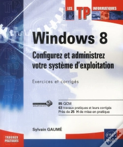 Capa do artigo Windows 8 - Entrainez-Vous A Configurer Et Administrer Votre Systeme D'Exploitation (Tp Et Leurs Cor